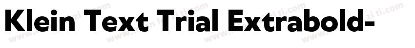 Klein Text Trial Extrabold字体转换